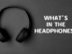 The Ultimate Guide to Understanding Your Headphones